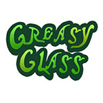 Greasy Glass